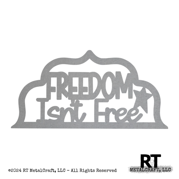 Door Hanger Top - Freedom Isn't Free