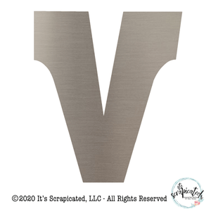 Bare Metal - Letter V  